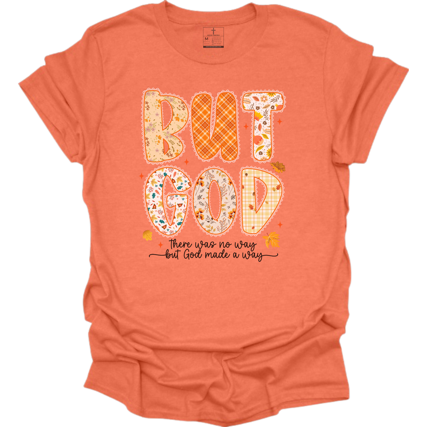 BUT GOD TEE