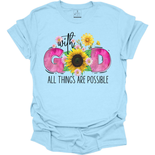 ALL THINGS POSSIBLE TEE