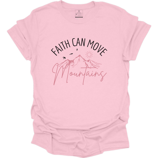 FAITH MOVES MOUNTAINS TEE