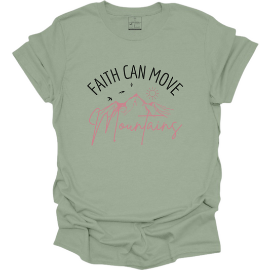 FAITH MOVES MOUNTAINS TEE