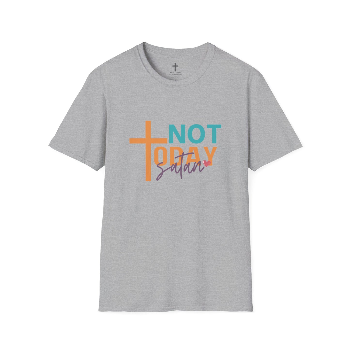 NOT TODAY TEE