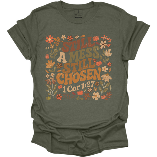 STILL CHOSEN TEE