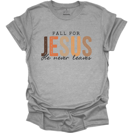 FALL FOR JESUS TEE