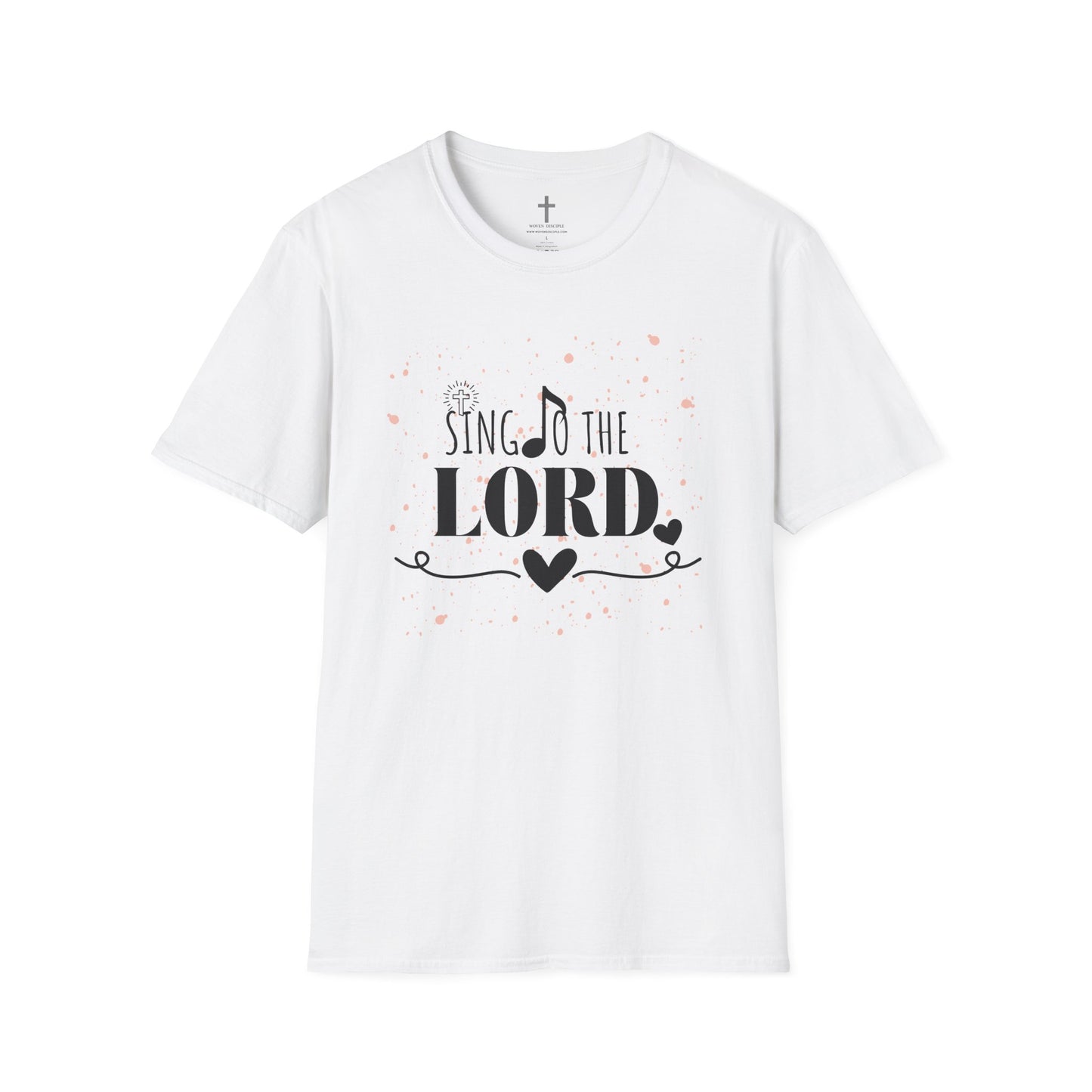 SING TO THE LORD TEE