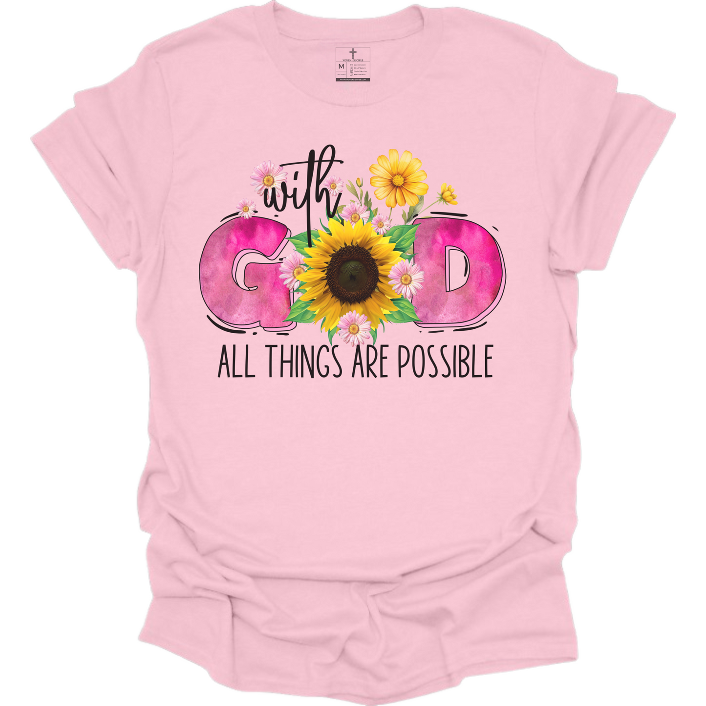ALL THINGS POSSIBLE TEE