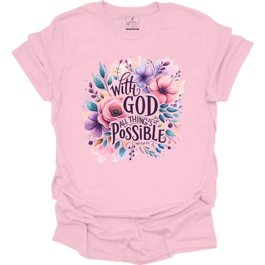 ALL THINGS POSSIBLE GOD TEE