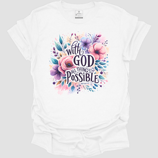 ALL THINGS POSSIBLE GOD TEE