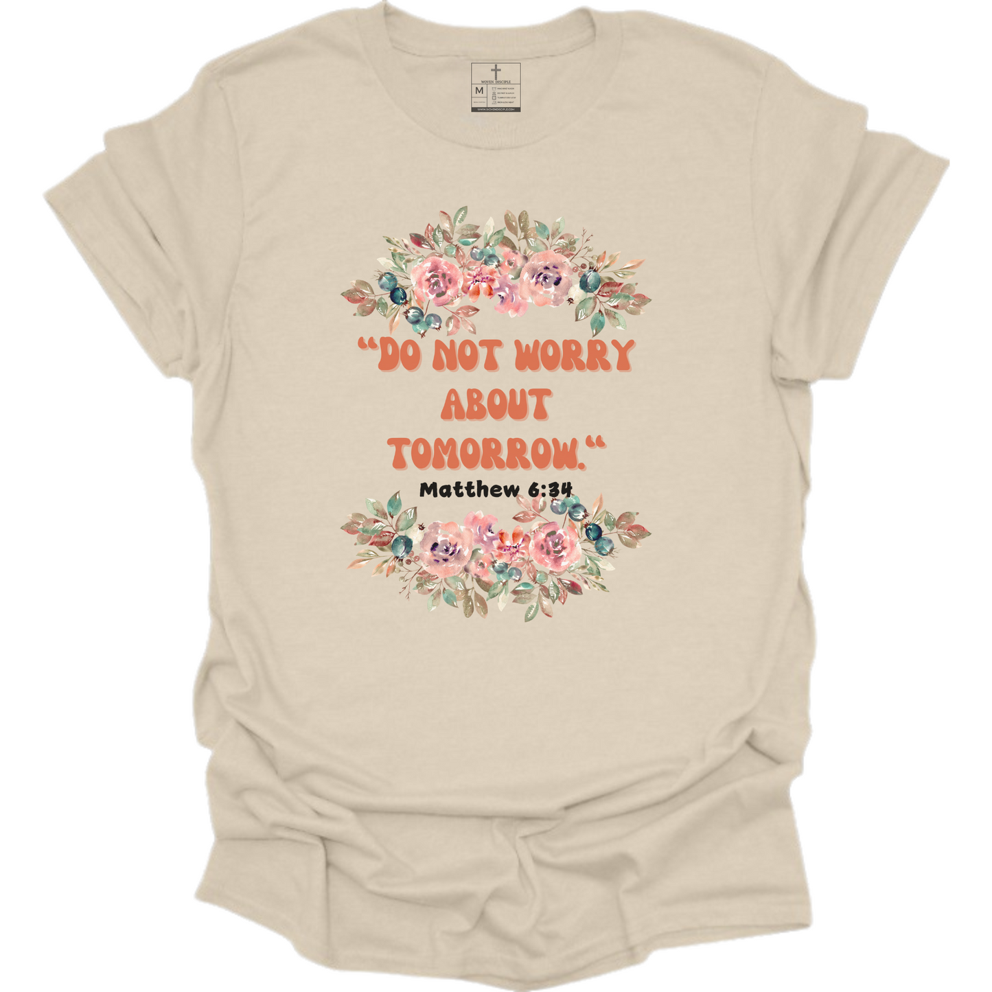 DO NOT WORRY TEE