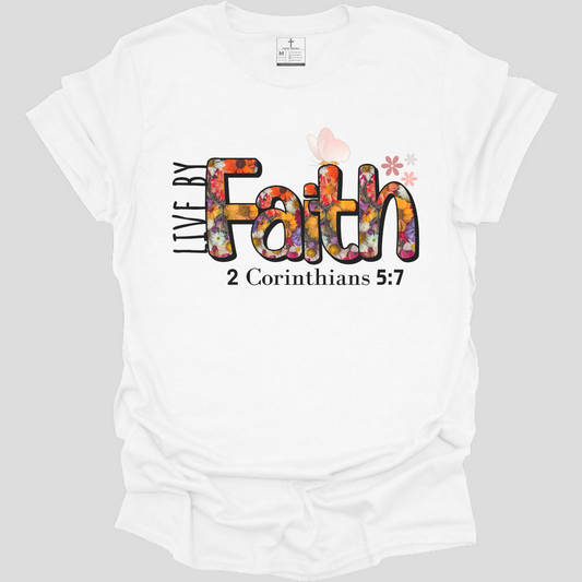LIVE BY FAITH TEE