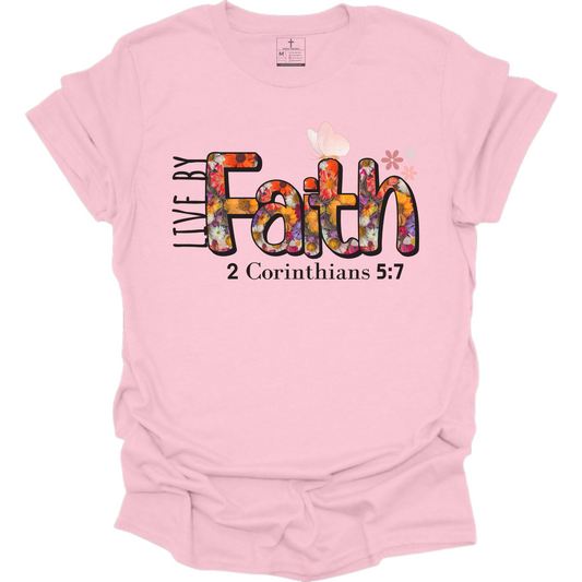 LIVE BY FAITH TEE