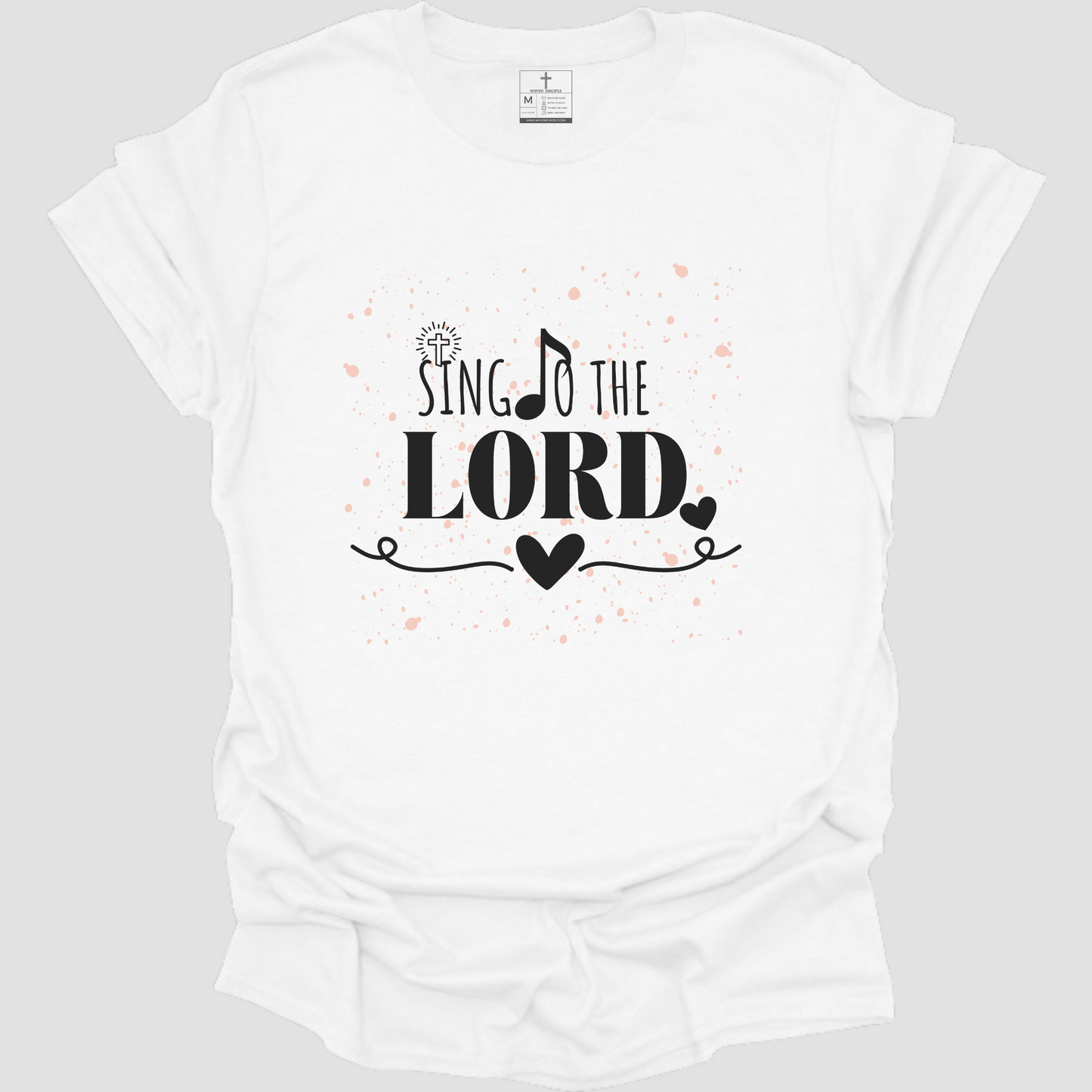 SING TO THE LORD TEE